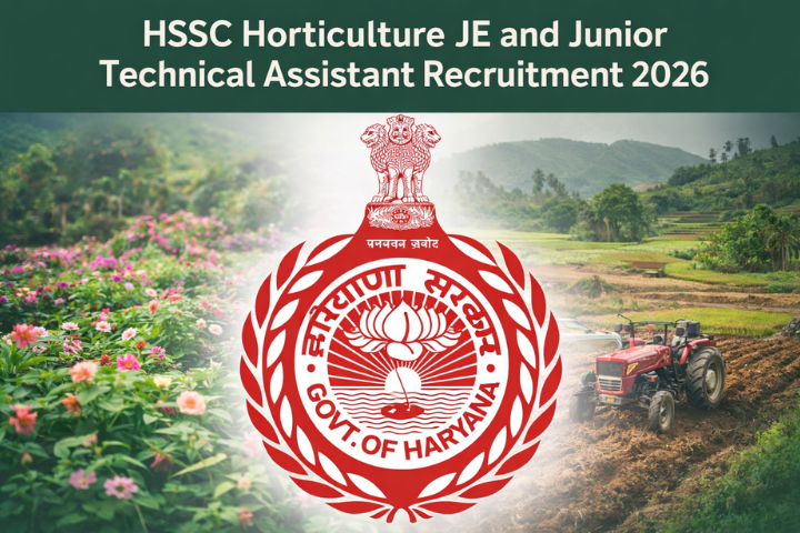 HSSC Horticulture JE and Junior Technical Assistant Notification 2026 - Download PDF
