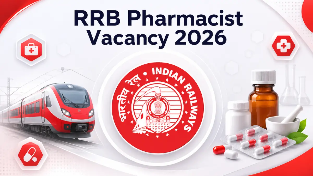 RRB Pharmacist Vacancy 2026