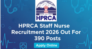 HPRCA Staff Nurse Recruitment 2026 Out For 390 Posts, Apply Online