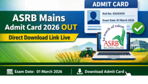 ASRB Mains Admit Card 2026