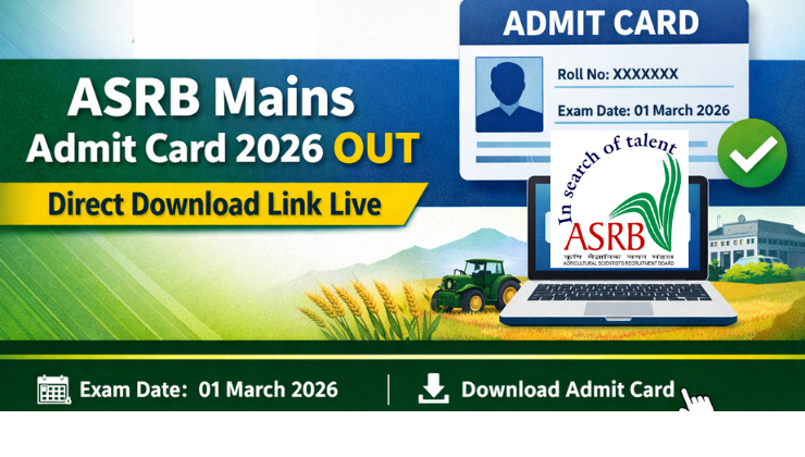 ASRB Mains Admit Card 2026