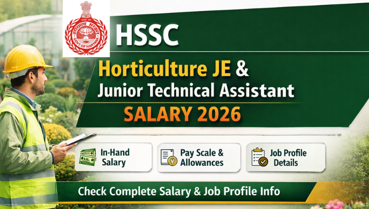 HSSC Horticulture JE and Junior Technical Assistant Salary 2026