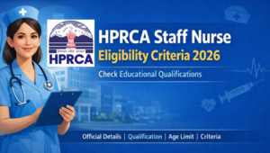 HPRCA Staff Nurse Eligibility Criteria