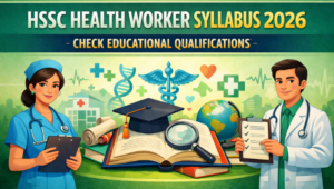 HSSC Health Worker Syllabus 2026