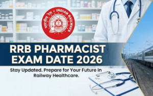 RRB Pharmacist Exam Date 2026