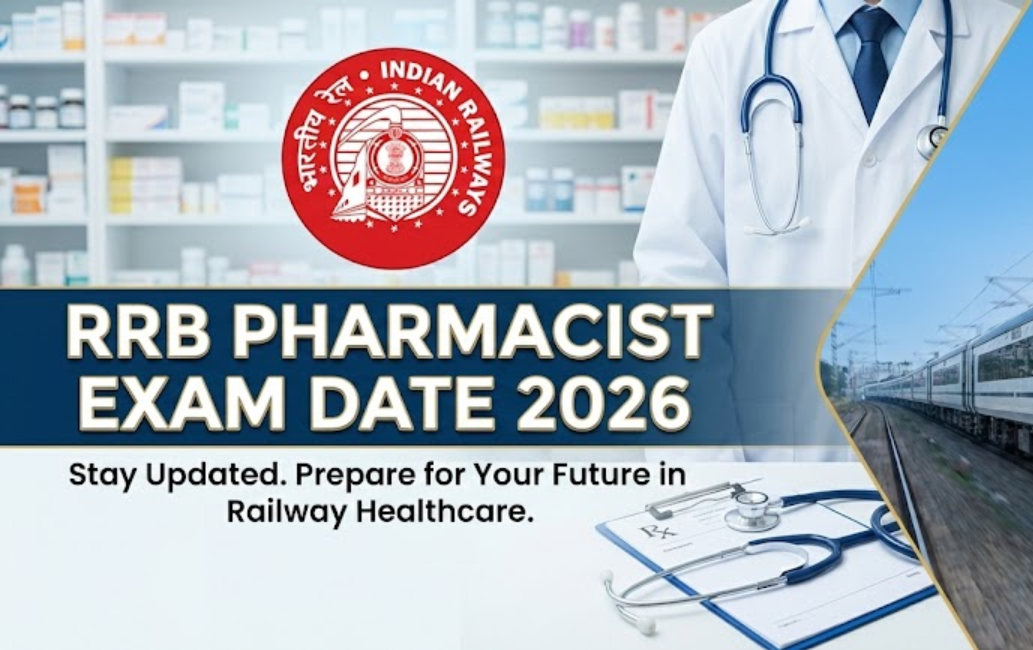 RRB Pharmacist Exam Date 2026