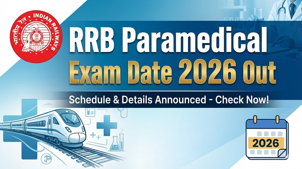 RRB Paramedical Exam Date 2026