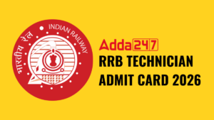 RRB TECHNICIAN ADMIT CARD 2026