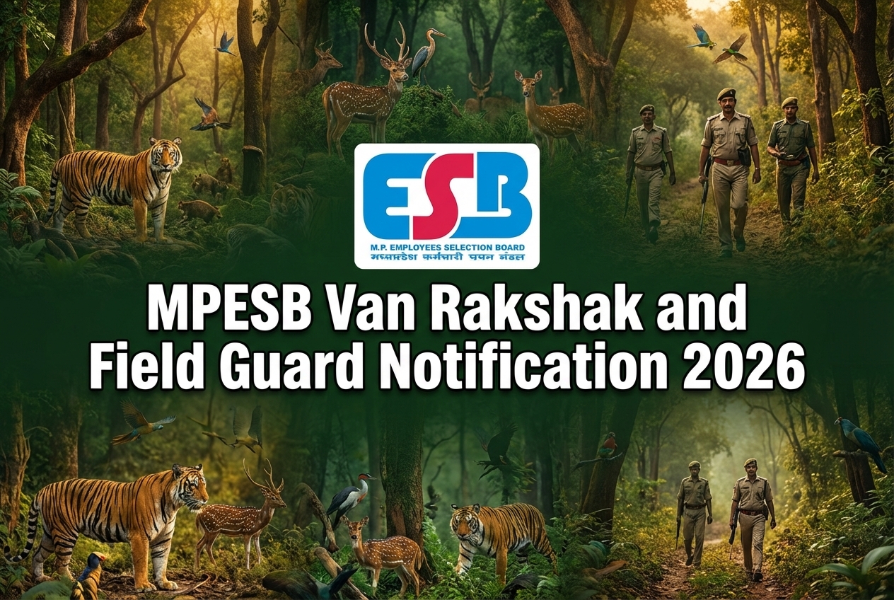 MPESB Van Rakshak and Field Guard Notification 2026