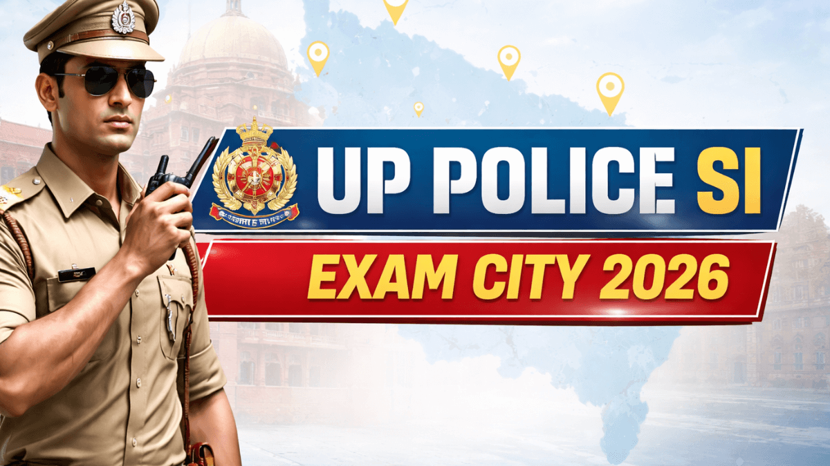 UP SI Exam City 2026