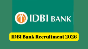 IDBI Bank Recruitment 2026