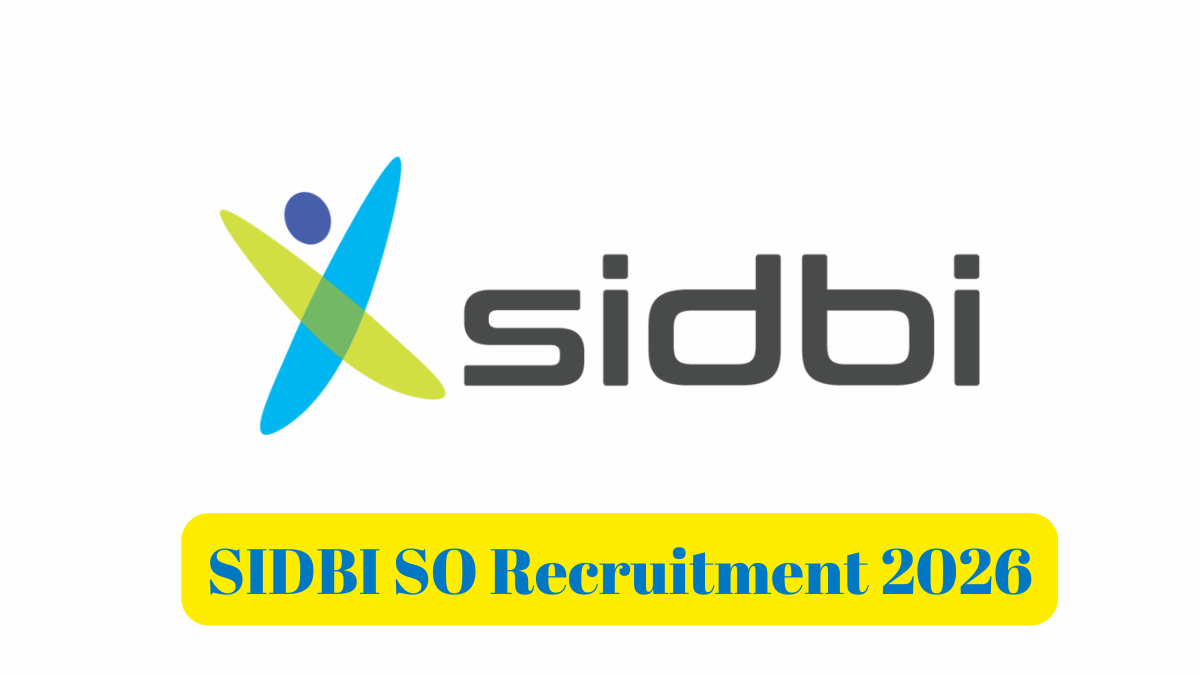 SIDBI SO Recruitment 2026