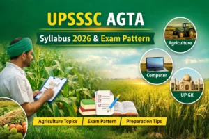 UPSSSC AGTA Syllabus 2026 and Check Latest Exam Pattern