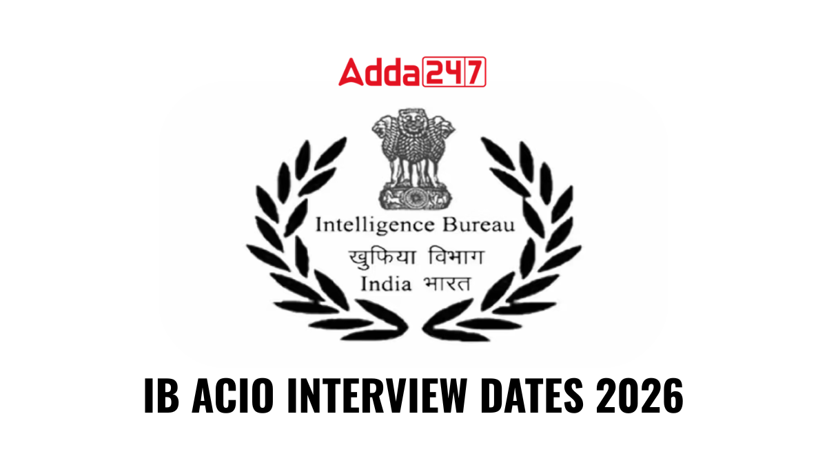 IB ACIO INTERVIEW DATES 2026