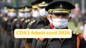 CDS 1 Admit card 2026