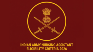 Indian Army Nursing Assistant Eligibility Criteria 2026, Check Educational Qualifications