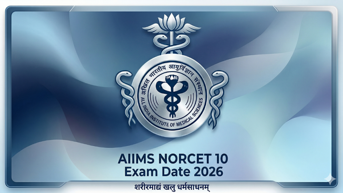 AIIMS NORCET 10 Exam Date 2026 Out, Check Exam Pattern
