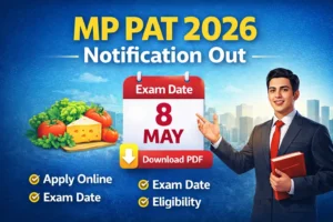 MP PAT 2026 Notification Out, Check Detail Notification PDF, Exam Date