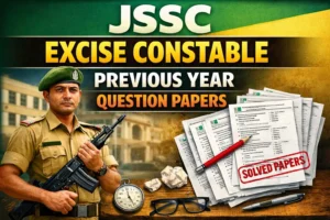 JSSC Excise Constable Previous Year Question Papers, Download PDF