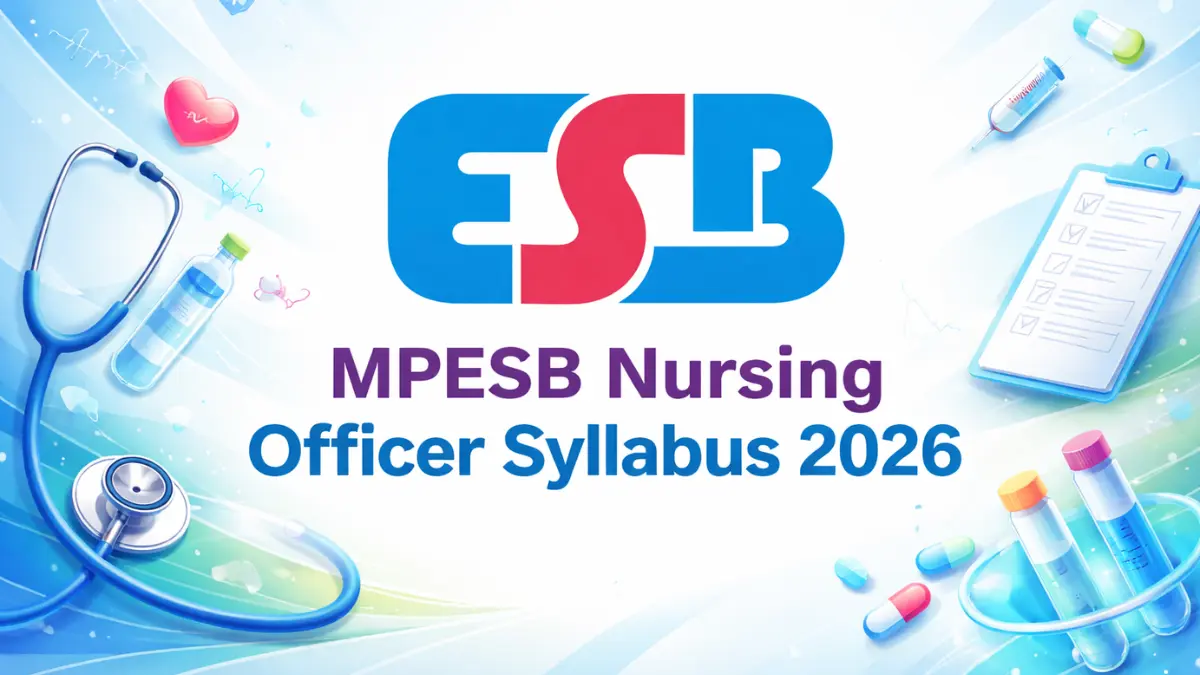 MPESB Nursing Officer Syllabus 2026, Check Exam Pattern