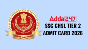 SSC CHSL Tier 2 Admit Card 2026