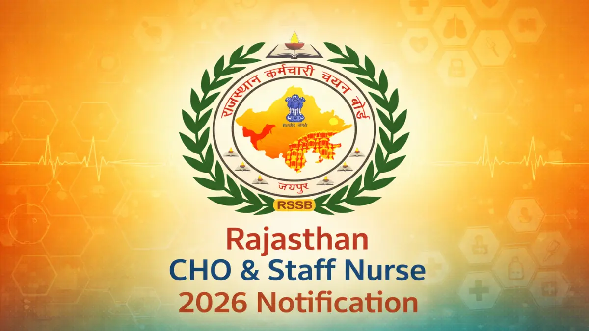 Rajasthan CHO & Staff Nurse 2026 Notification: 3500+ Vacancies Dropping This Month!