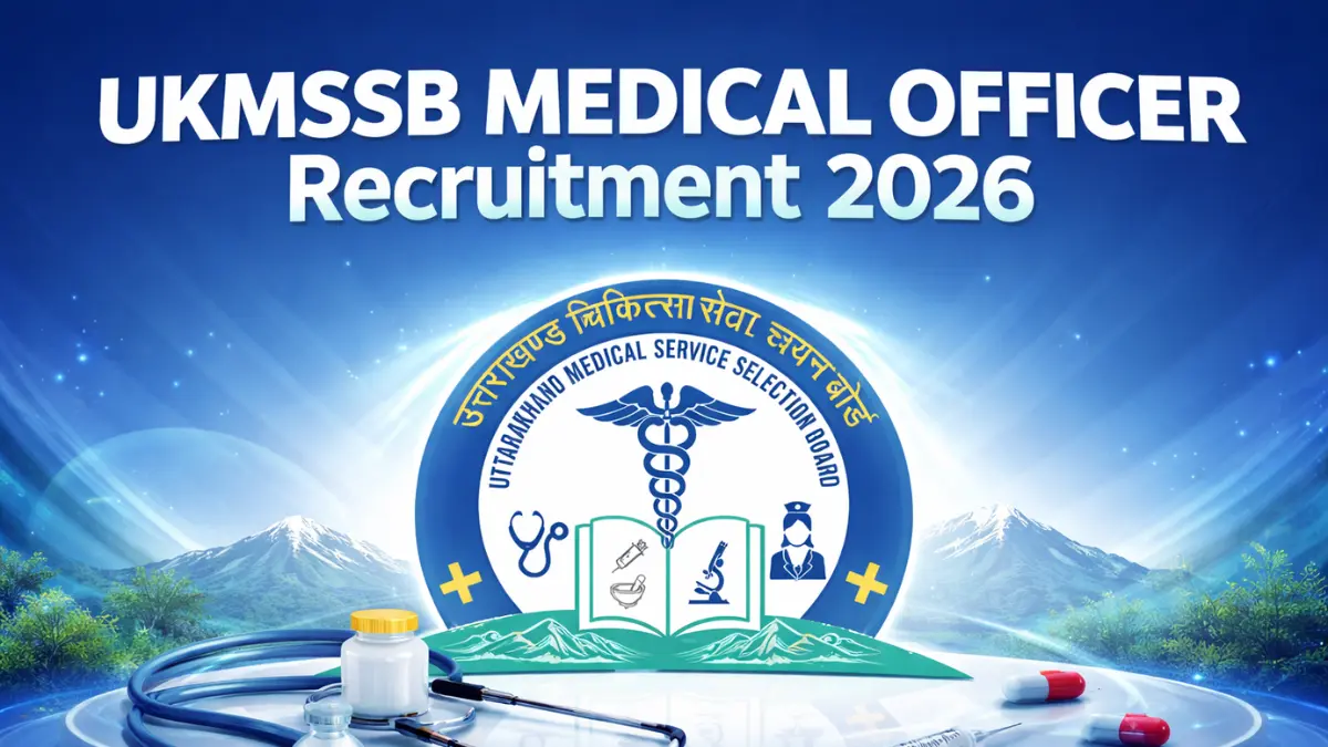 UKMSSB Medical Officer Recruitment 2026 Out, Check Eligibility Criteria and Apply Link