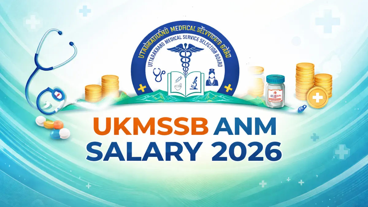 UKMSSB ANM Salary 2026, Check In-Hand Salary and Career Growth