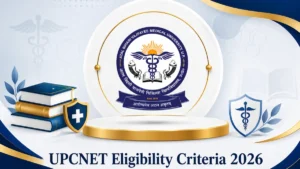 UPCNET Eligibility Criteria 2026, Check Course-wise Criteria