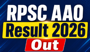 RPSC AAO Result 2026