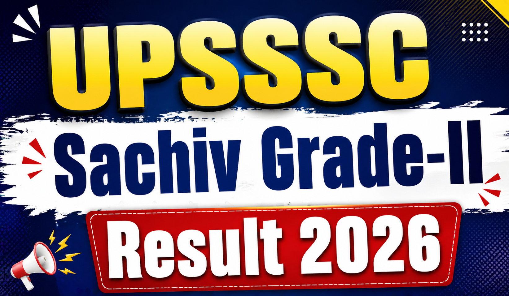 UPSSSC Sachiv Grade-II Result 2026