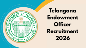 Telangana Endowment Officer