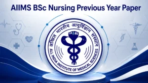 AIIMS BSc Nursing Previous Year Paper 2026, Download PDF