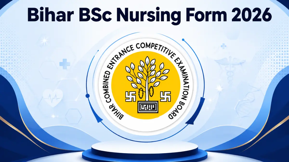 Bihar BSc Nursing Form 2026 Out, Check Entrance Exam Date and Syllabus