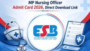 MP Nursing Officer Admit Card 2026, Direct Download Link