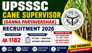 UPSSSC Cane Supervisor Recruitment 2026