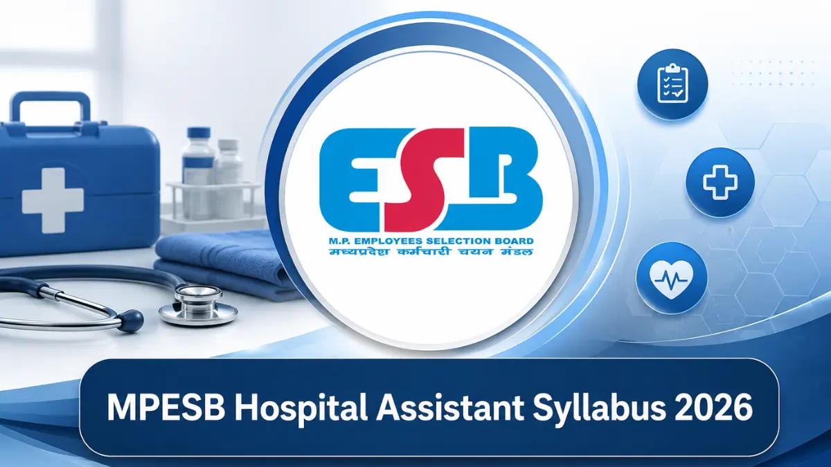 MPESB Hospital Assistant Syllabus 2026, Check Exam Pattern
