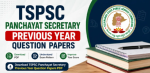 Telangana Panchayat Secretary Previous Year Question Papers, Download PDF