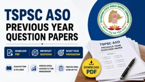 TSPSC ASO Previous Year Question Papers