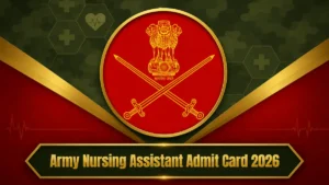 Army Nursing Assistant Admit Card 2026 Out @joinindianarmy.nic.in, Direct Download Link