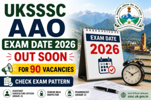 UKSSSC AAO Exam Date 2026