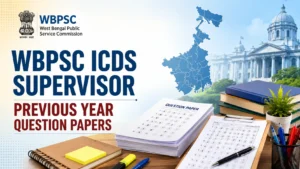 WBPSC ICDS Supervisor Previous Year Question Papers