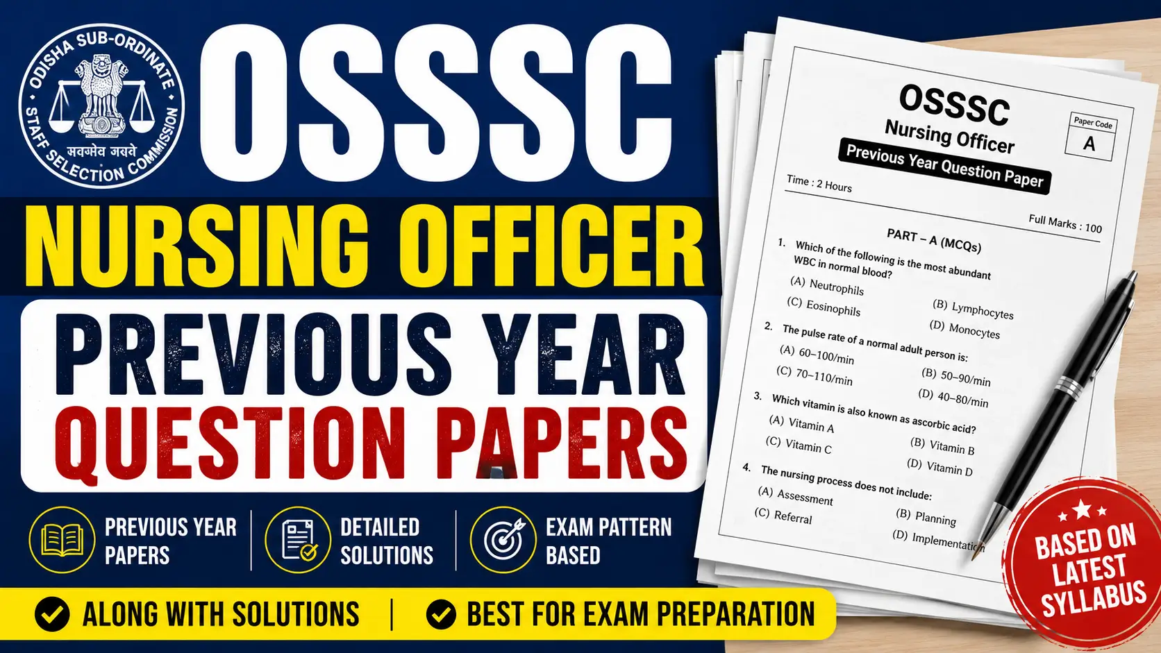 OSSSC Nursing Officer Previous Year Question Papers