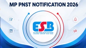 MP PNST Notification 2026 Out, Check Application Process & Exam Date Here