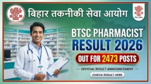 BTSC Pharmacist Result 2026