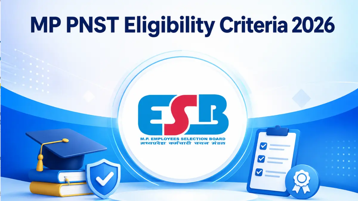 MP PNST Eligibility Criteria 2026, Check Required Educational Qualification
