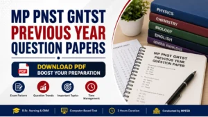 MP PNST GNTST Previous Year Question Papers, Download PDF