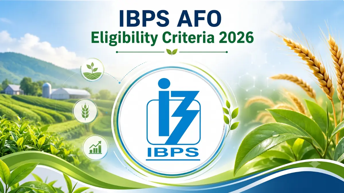 IBPS AFO Eligibility Criteria 2026