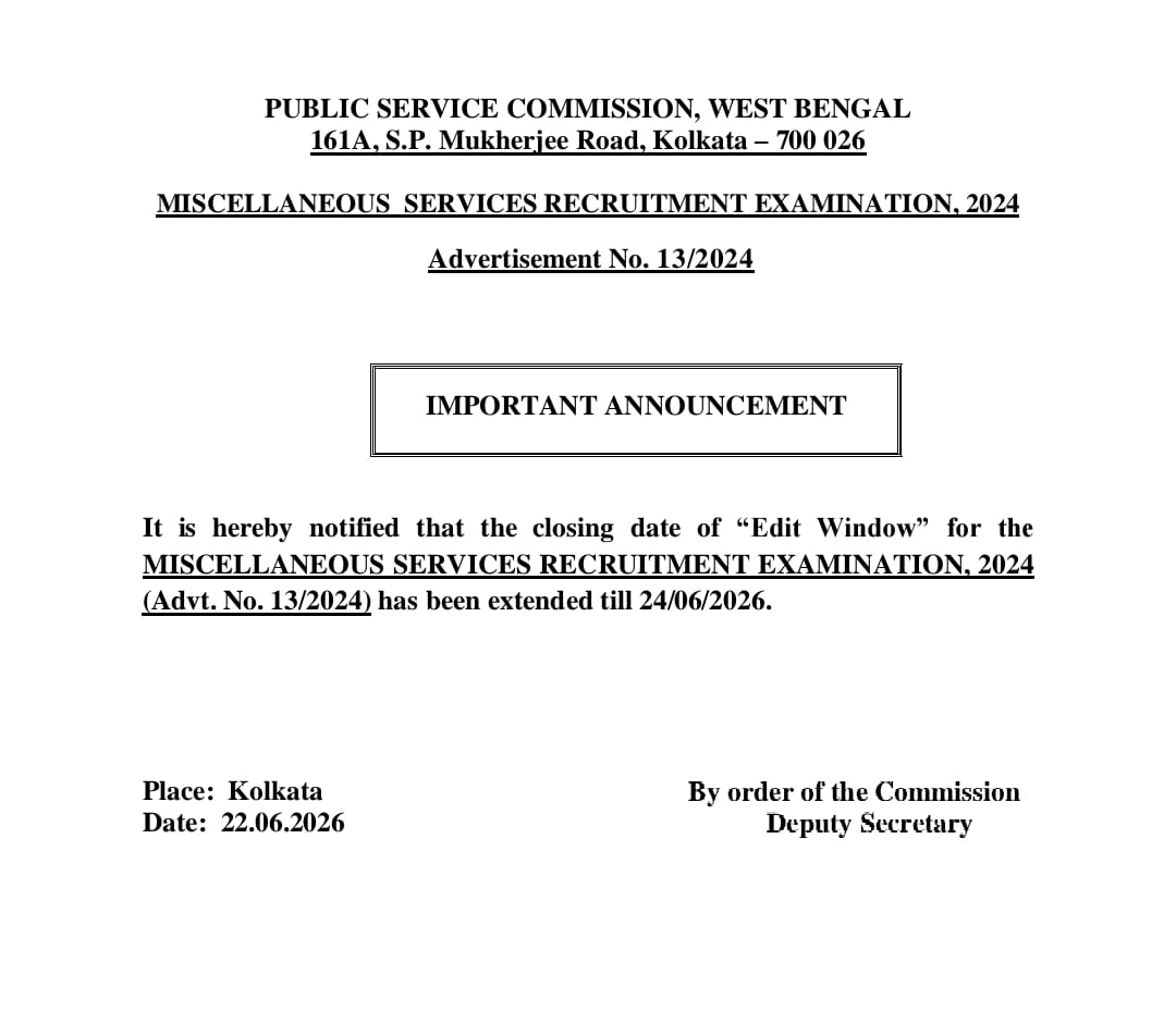 WBPSC Miscellaneous Exam Date 2026, Application Edit Window Date Extended_2.1