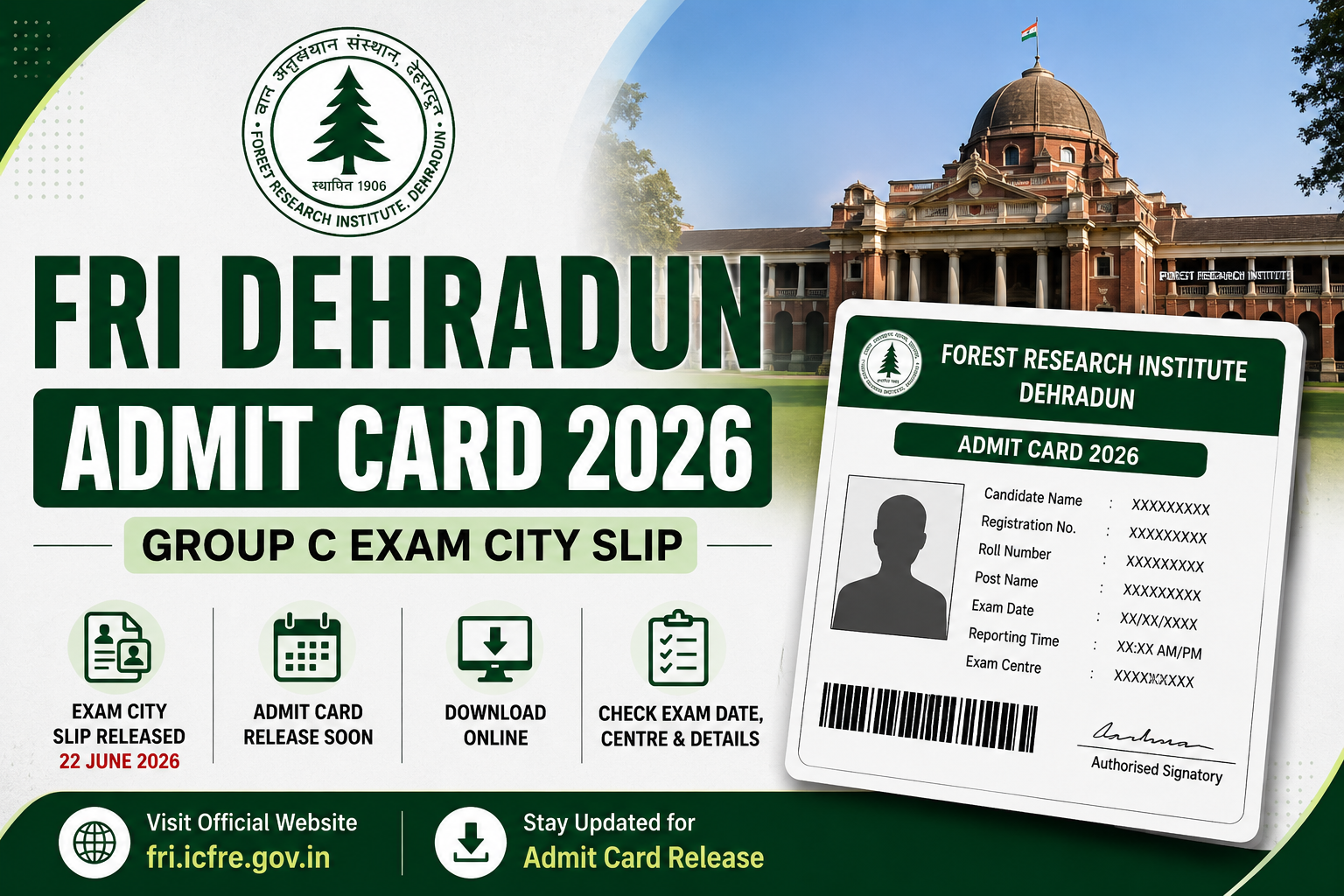 FRI Dehradun Admit Card 2026